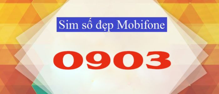 Cần chọn Sim đầu số 0903 hợp phong thủy